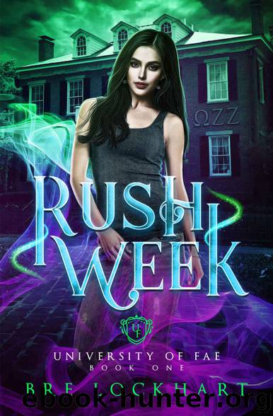 Rush Week: University of Fae Book One by Bre Lockhart