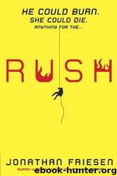 Rush by Jonathan Friesen