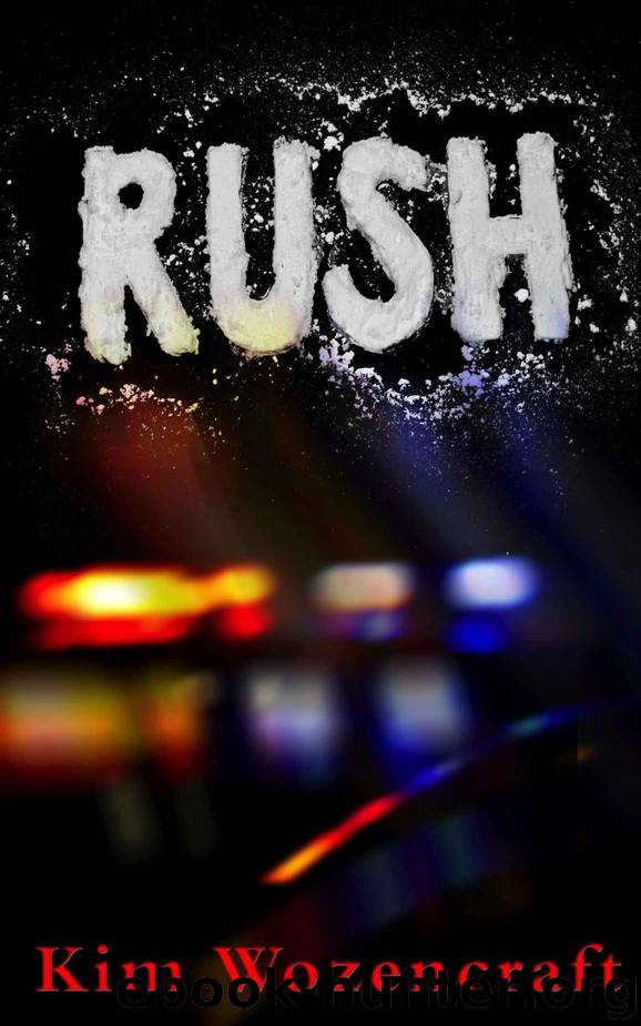Rush by Kim Wozencraft