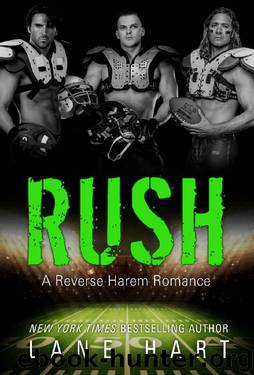 Rush: A Reverse Harem Romance by Lane Hart