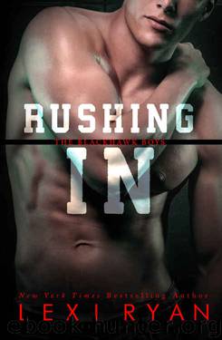 Rushing In (The Blackhawk Boys #2) by Lexi Ryan