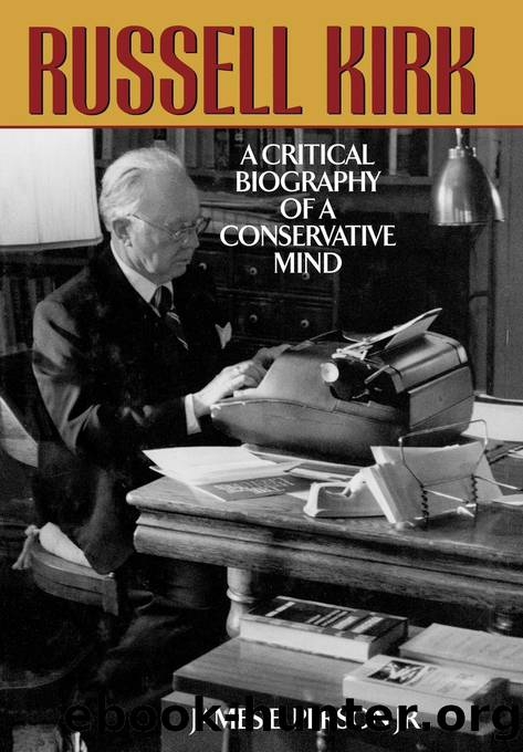 Russell Kirk by James E. Person