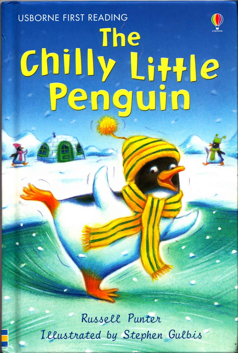 Russell Punter-The Chilly Little Penguin (First Reading Level 2)-2008 by Unknown