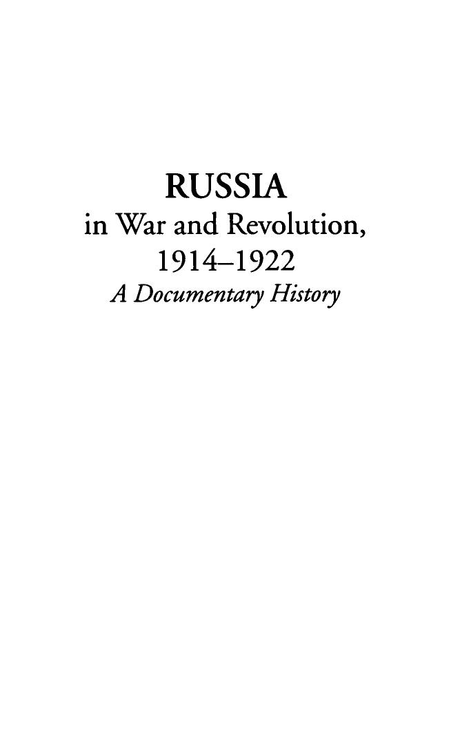 Russia in War and Revolution, 1914-1922: A Documentary History by Jonathan Daly; Leonid Trofimov