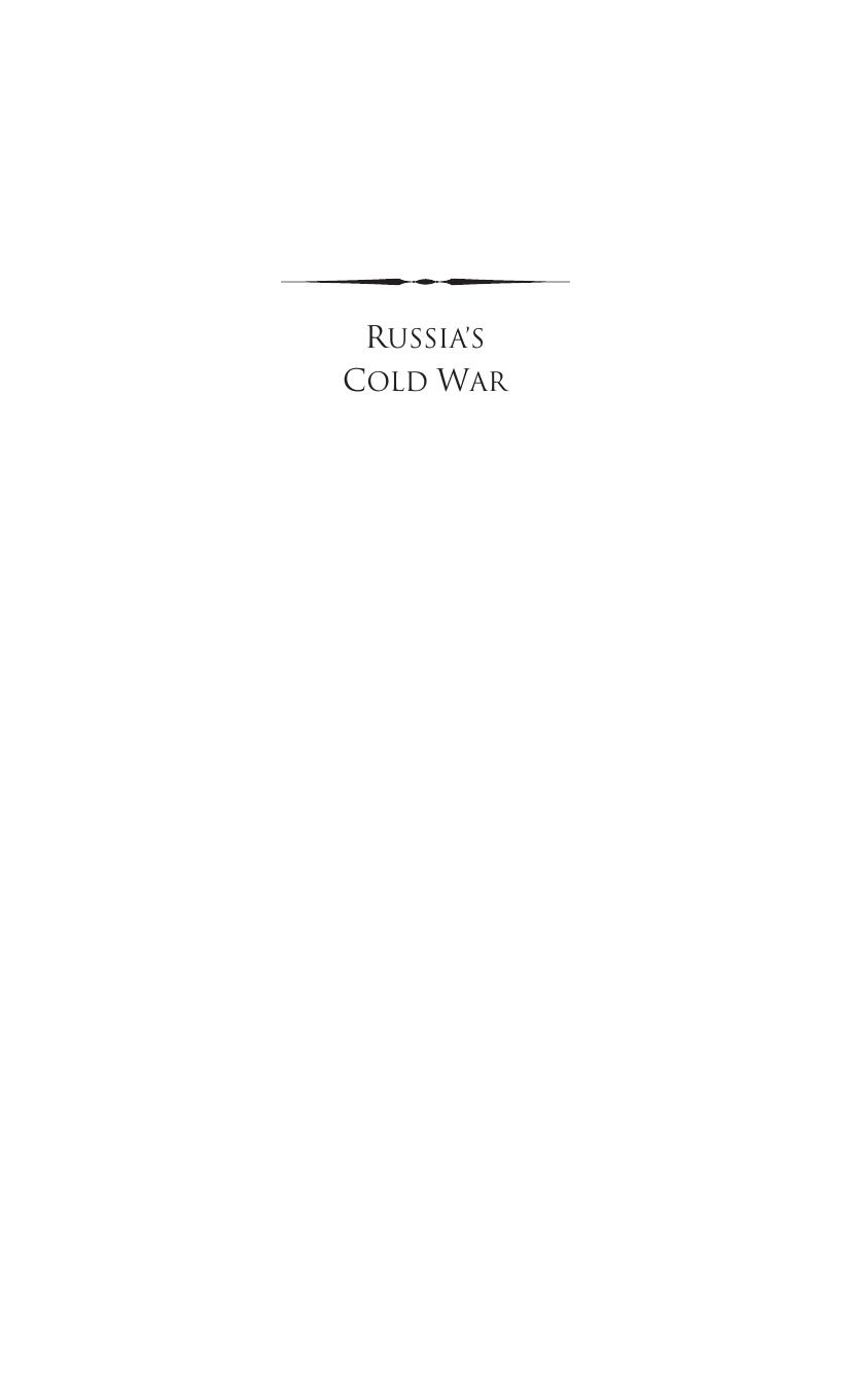 Russia's Cold War: From the October Revolution to the Fall of the Wall by Jonathan Haslam (editor); Karin Weis (editor)