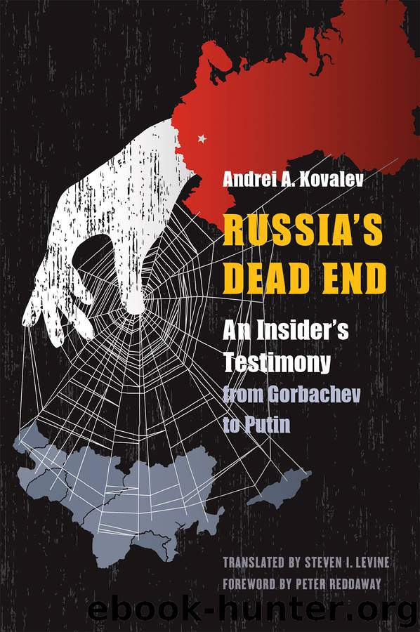 Russia's Dead End by Andrei A. Kovalev
