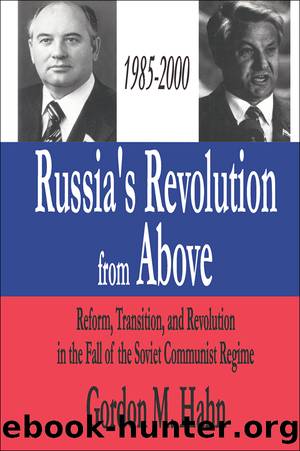 Russia's Revolution from Above, 1985-2000 by Gordon Hahn