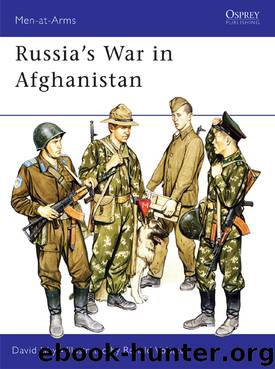 Russia's War in Afghanistan by David Isby