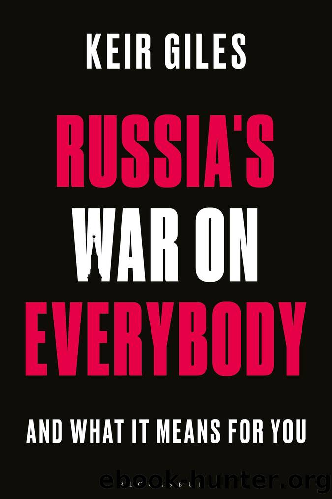 Russia's War on Everybody by Keir Giles