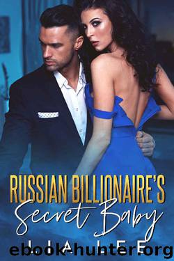 Russian Billionaire's Secret Baby by Lia Lee