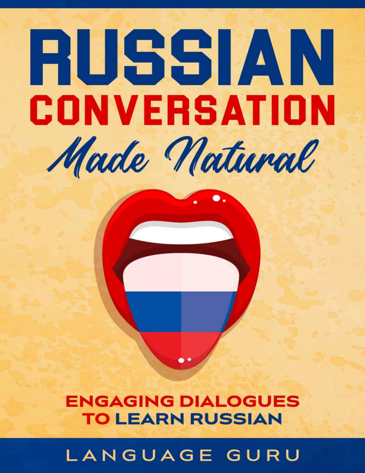 Russian Conversation Made Natural by Language Guru