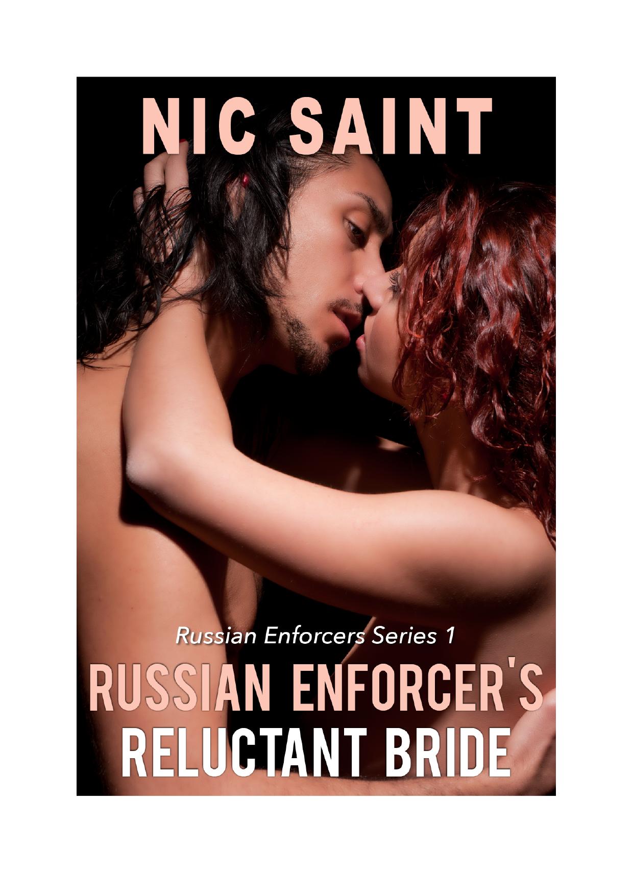 Russian Enforcer's Reluctant Bride by Nic Saint