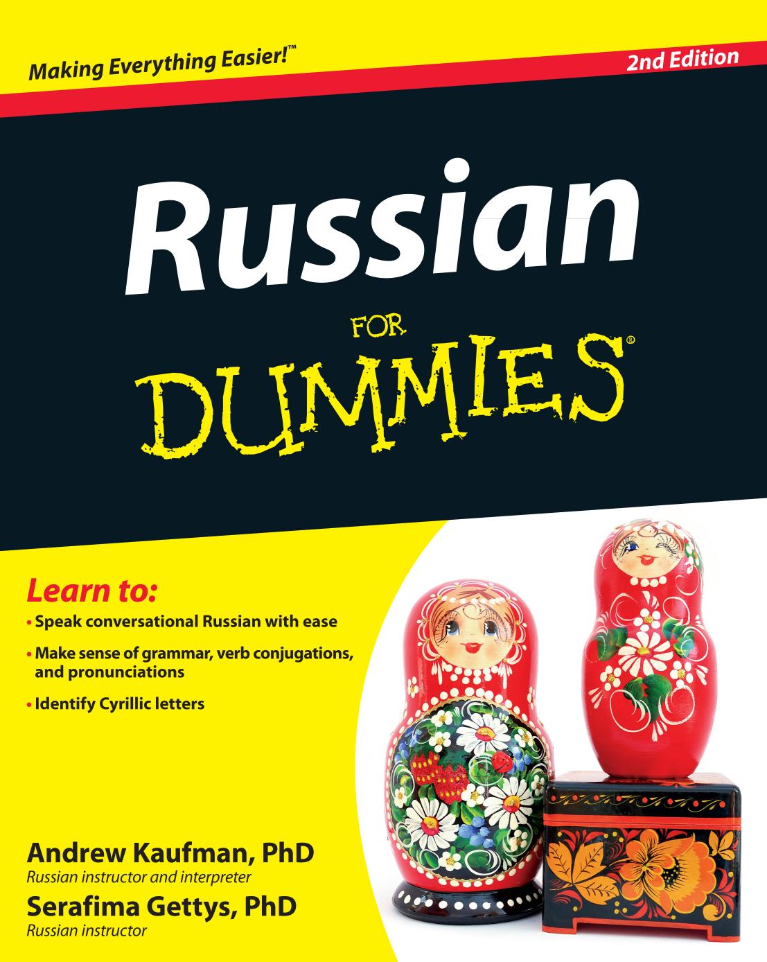 Russian For Dummies, 2nd Edition by Andrew Kaufman & Serafima Gettys