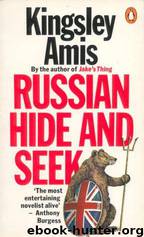 Russian Hide and Seek by Kingsley Amis