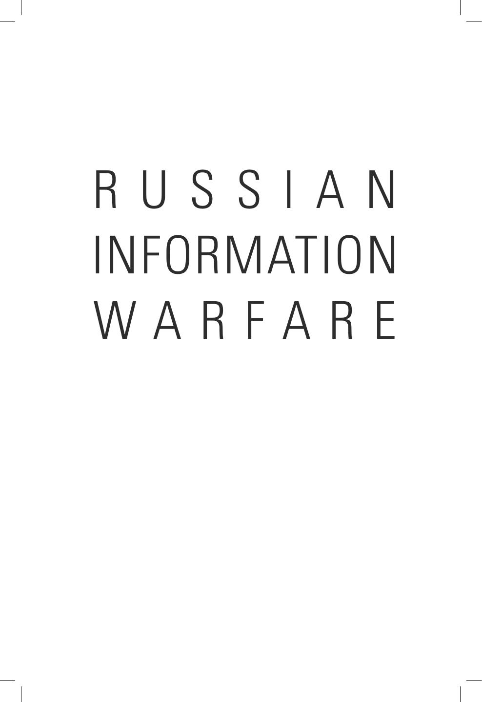 Russian Information Warfare by Lilly Bilyana;