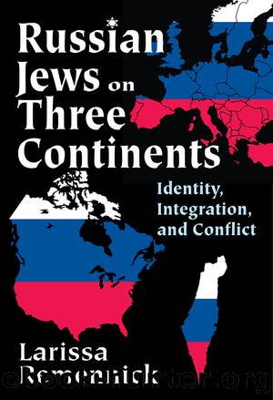 Russian Jews on Three Continents by Larissa Remennick