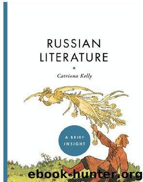 Russian Literature by Catriona Kelly