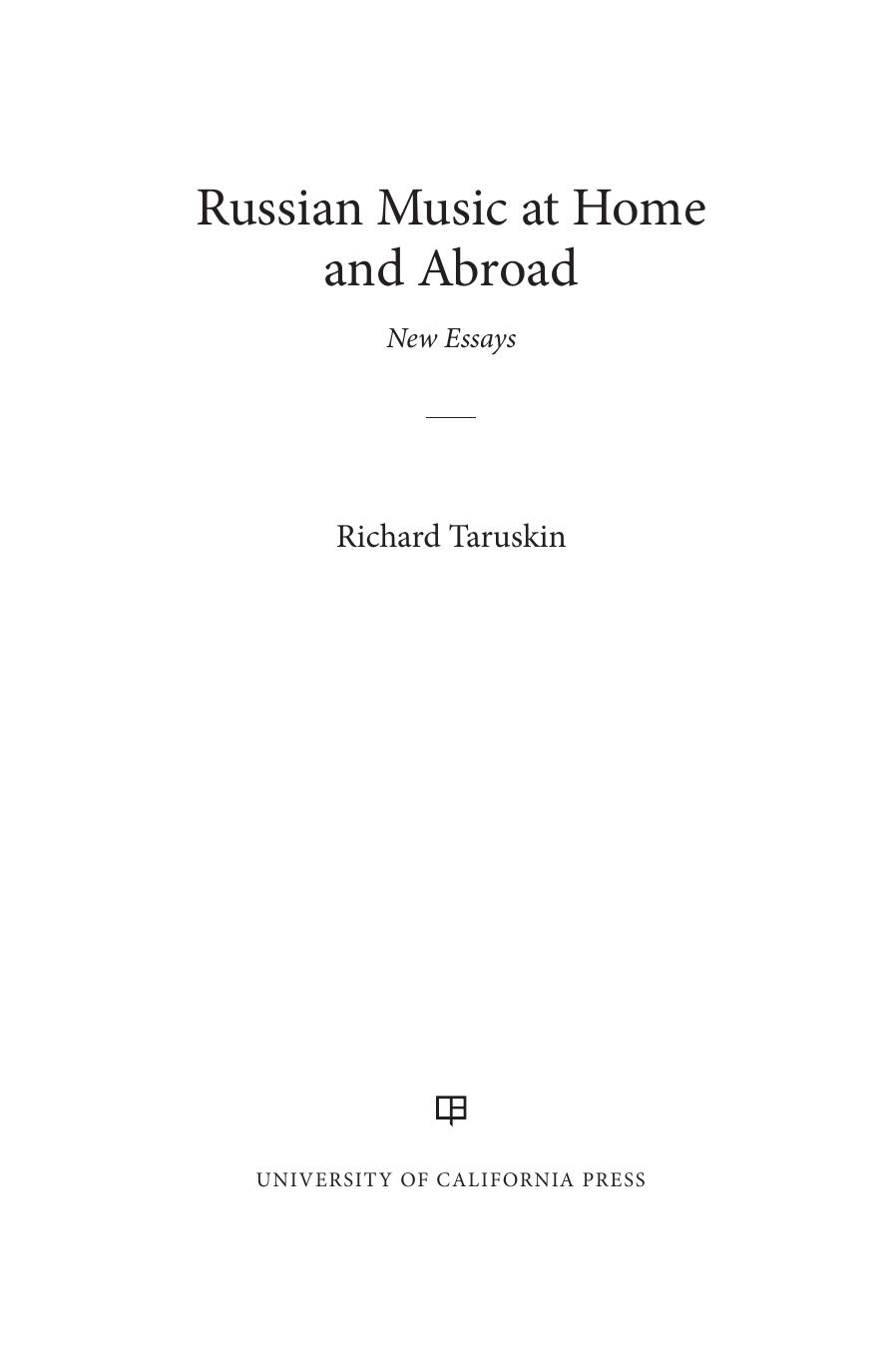 Russian Music at Home and Abroad: New Essays by Unknow