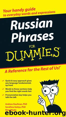 Russian Phrases For Dummies by Andrew Kaufman & Serafima Gettys Ph.D. & Nina Wieda
