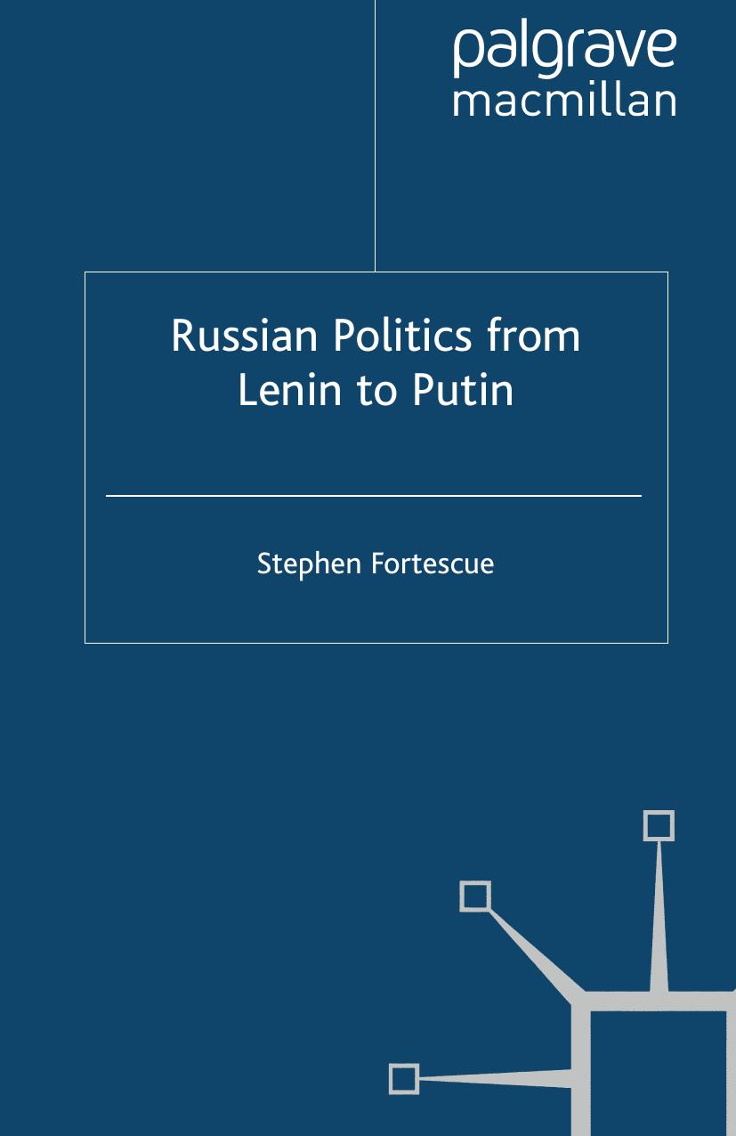 Russian Politics from Lenin to Putin by Stephen Fortescue (eds.)