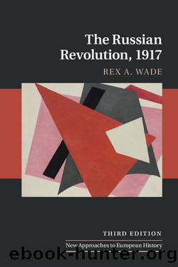 Russian Revolution, 1917 (9781108109161) by Wade Rex A