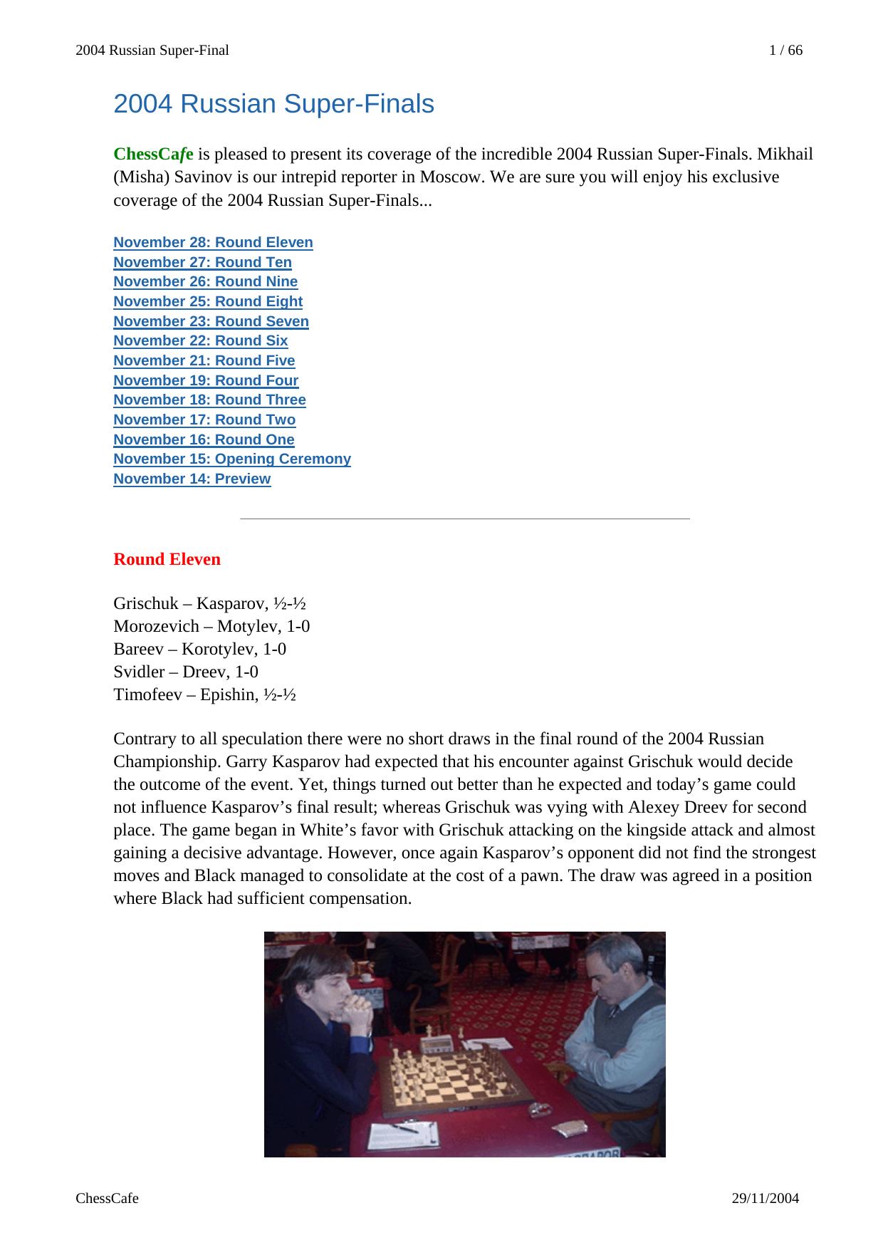 Russian SuperFinal Chess Championship 2004 by Kid Chaos