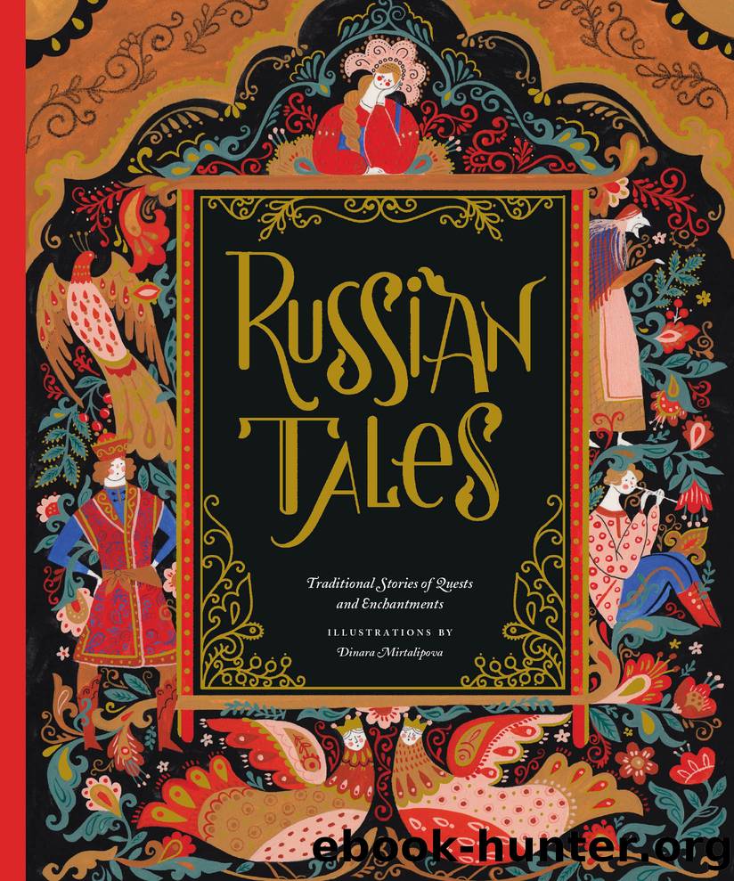 Russian Tales by Dinara Mirtalipova