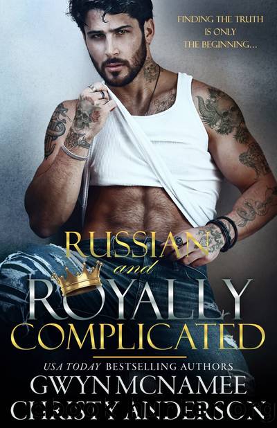 Russian and Royally Complicated by Gwyn McNamee & Christy Anderson