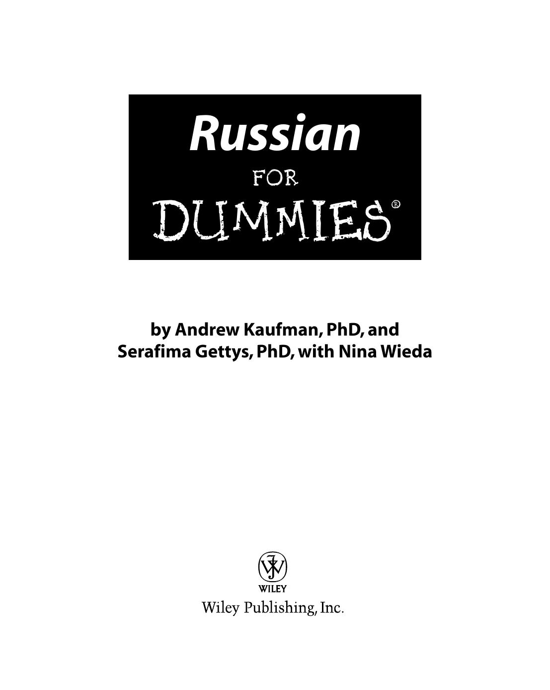 Russian for dummies by Andrew Kaufman; Serafima Gettis; Nina Wieda