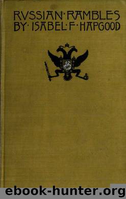 Russian rambles by University of California Libraries