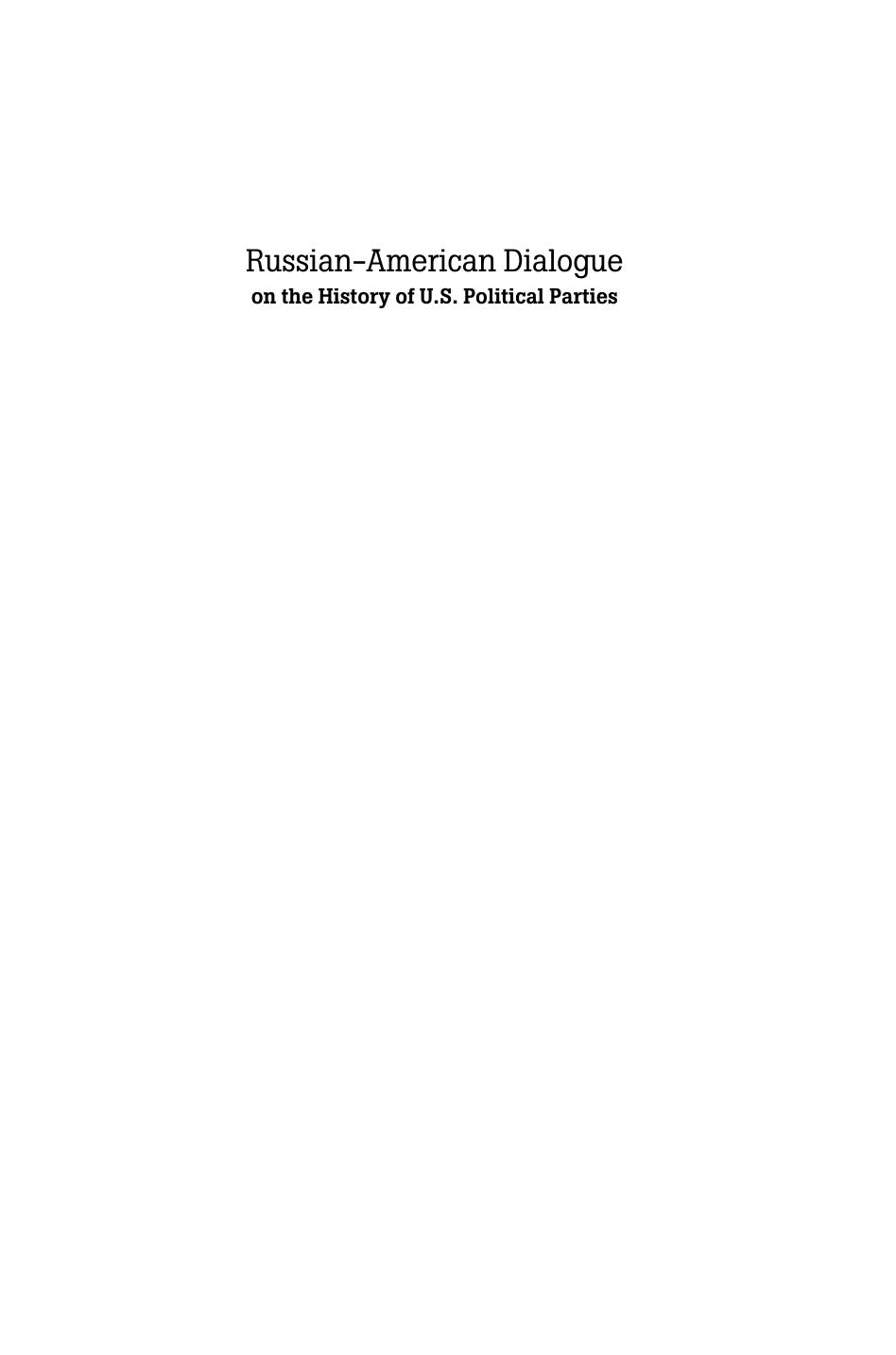 Russian-American Dialogue on the History of U.S. Political Parties (Volume 1) by Unknow