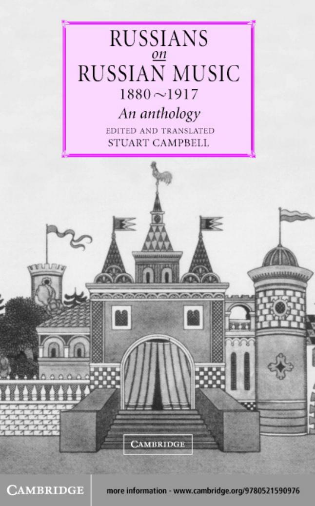 Russians on Russian Music, 1880-1917: An Anthology by Stuart Campbell