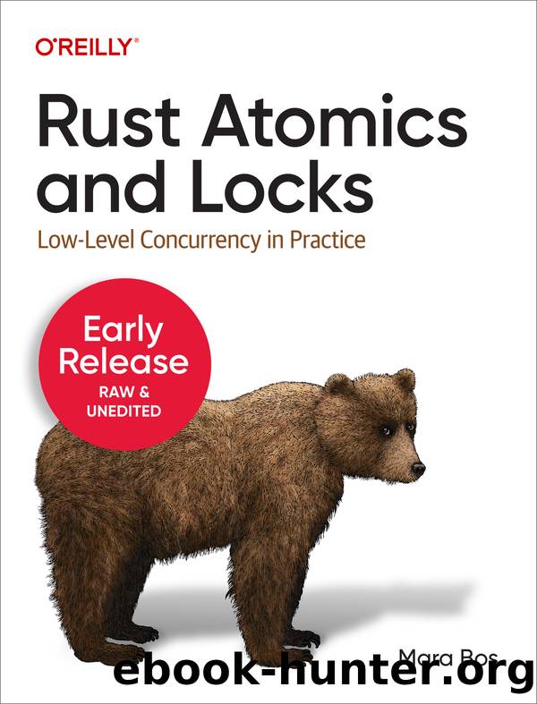 Rust Atomics and Locks by Mara Bos