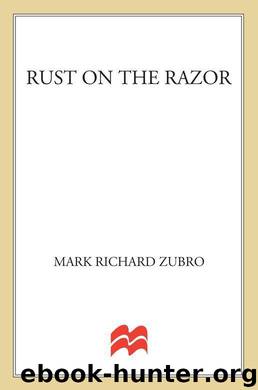 Rust On The Razor: A Tom And Scott Mystery (Tom & Scott Mysteries) by Zubro Mark Richard