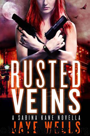 Rusted Veins by Jaye Wells