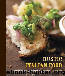 Rustic Italian Food by Marc Vetri