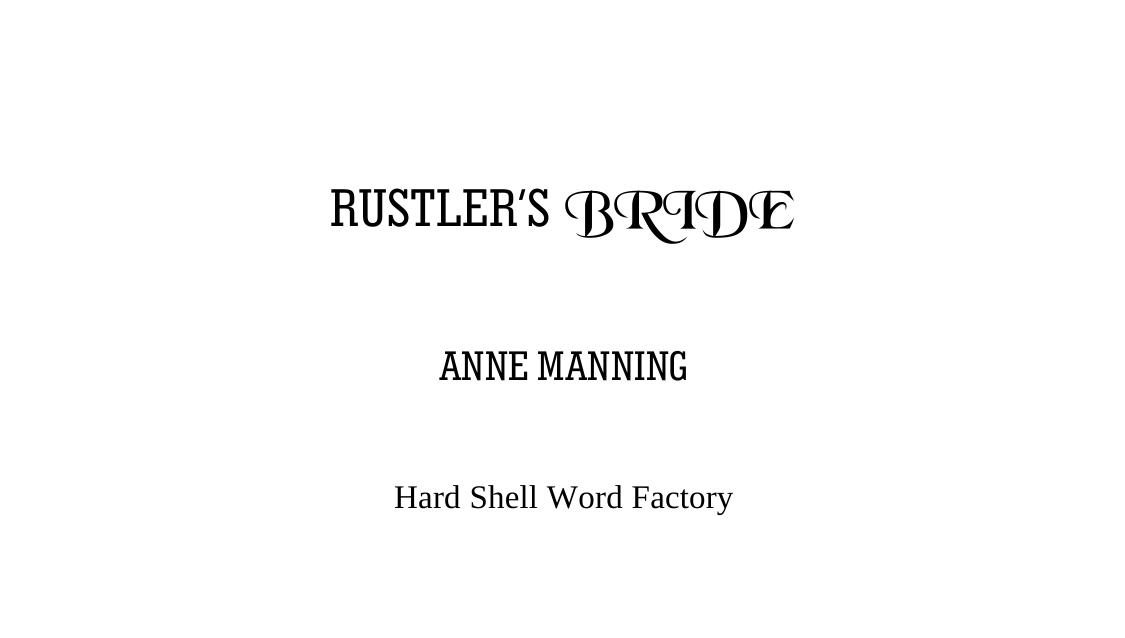 Rustler's Bride by Mary Z. Wolf