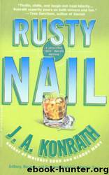 Rusty Nail by J. A. Konrath