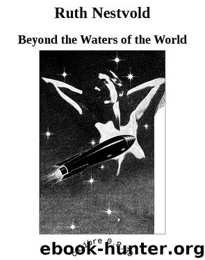 Ruth Nestvold by Beyond the Waters of the World