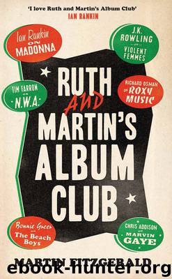 Ruth and Martin's Album Club by Martin Fitzgerald