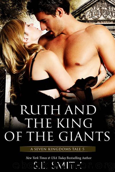 Ruth and the King of the Giants by S.E. Smith