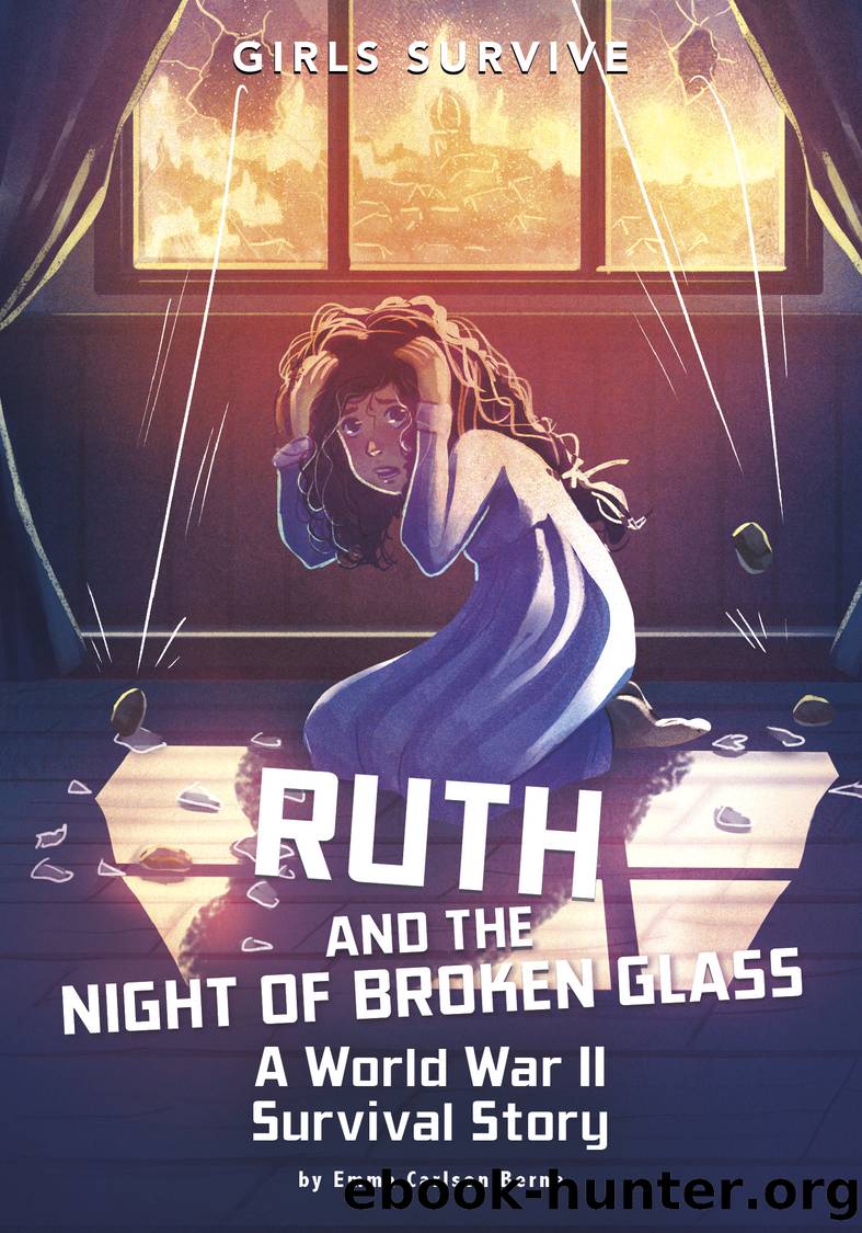 Ruth and the Night of Broken Glass by Emma Bernay
