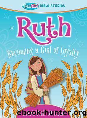 Ruth by Dannah Gresh