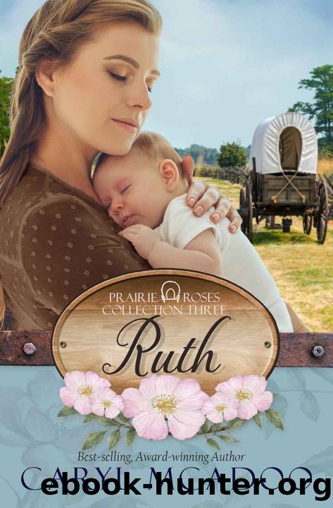 Ruth by McAdoo Caryl