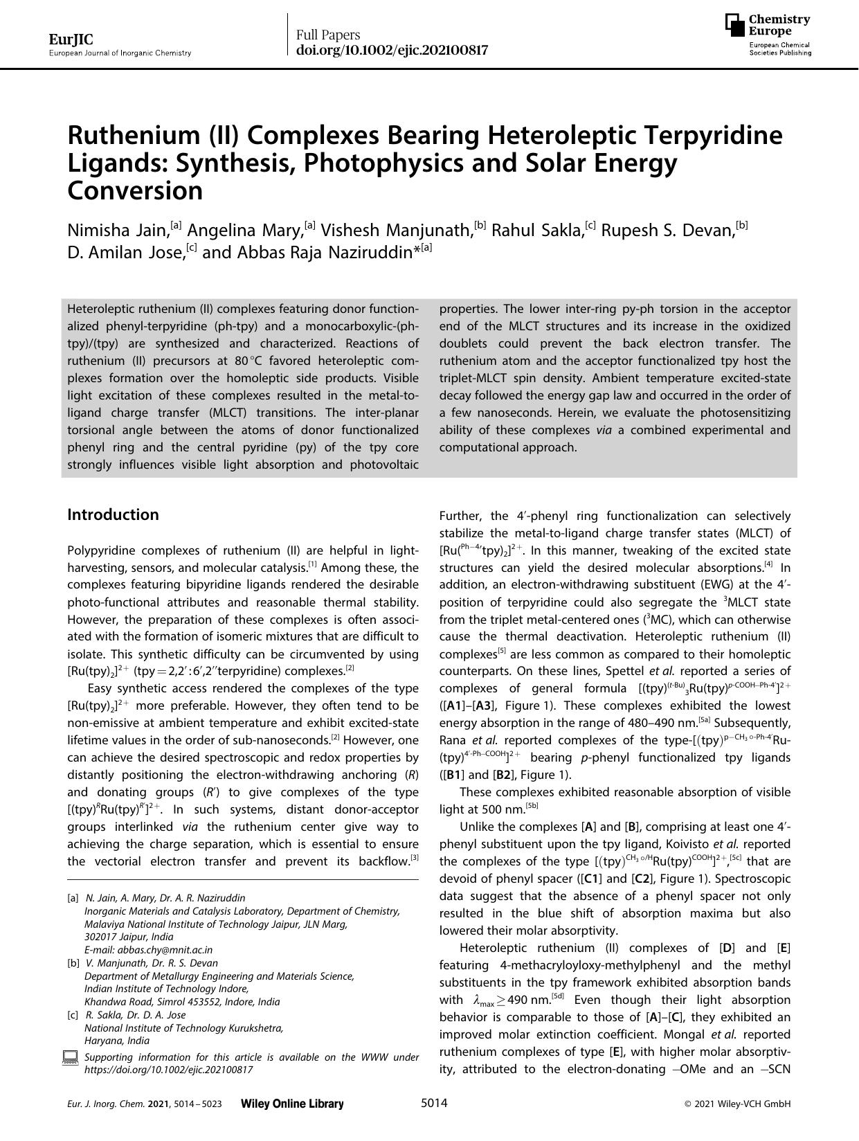 Ruthenium (II) Complexes Bearing Heteroleptic Terpyridine Ligands: Synthesis, Photophysics and Solar Energy Conversion by Unknown
