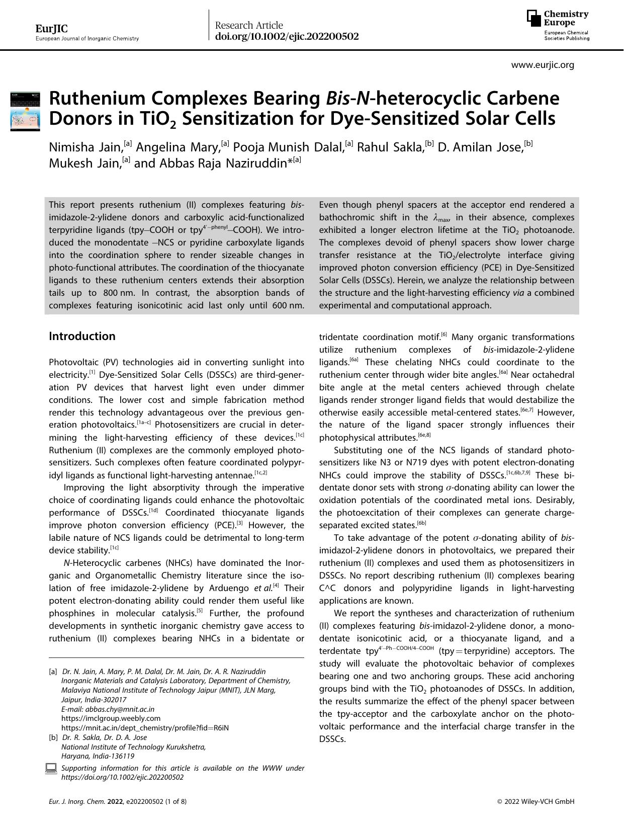 Ruthenium Complexes Bearing BisâNâheterocyclic Carbene Donors in TiO2 Sensitization for DyeâSensitized Solar Cells by Unknown