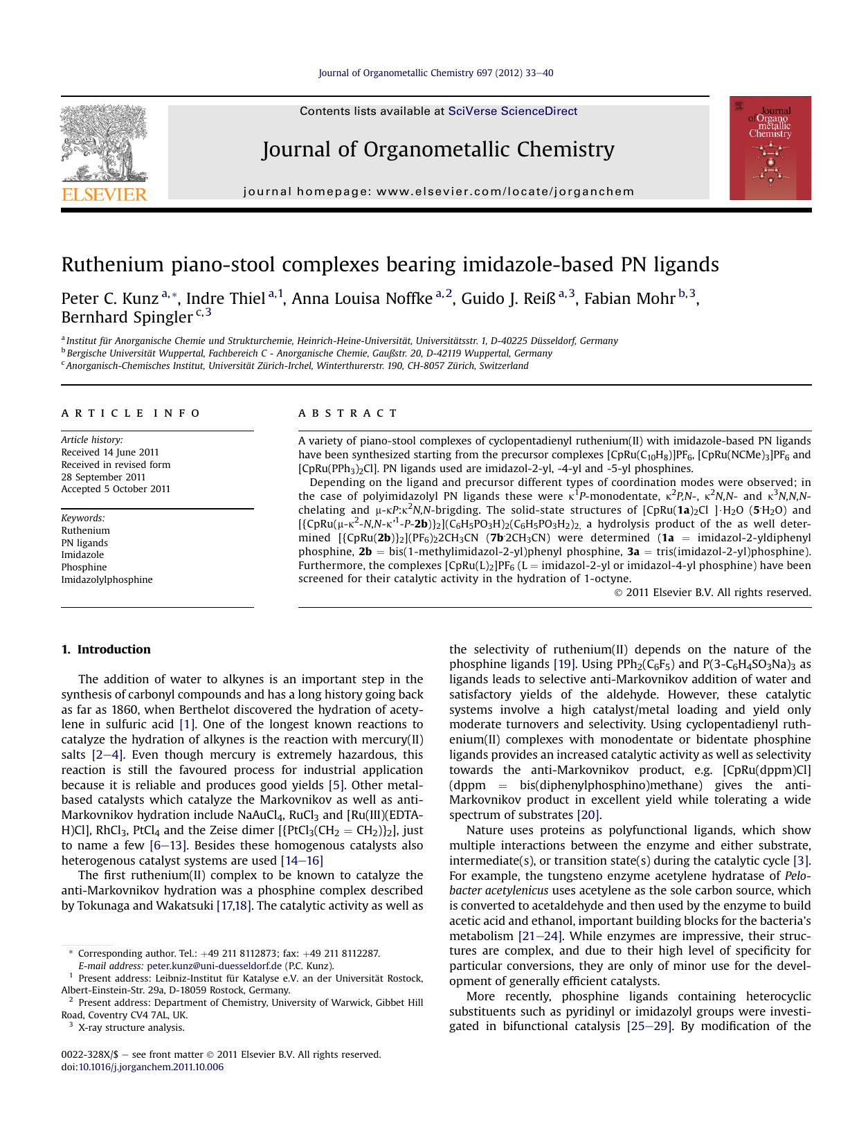 Ruthenium piano-stool complexes bearing imidazole-based PN ligands by Peter C. Kunz & Indre Thiel & Anna Louisa Noffke & Guido J. Reiß & Fabian Mohr & Bernhard Spingler
