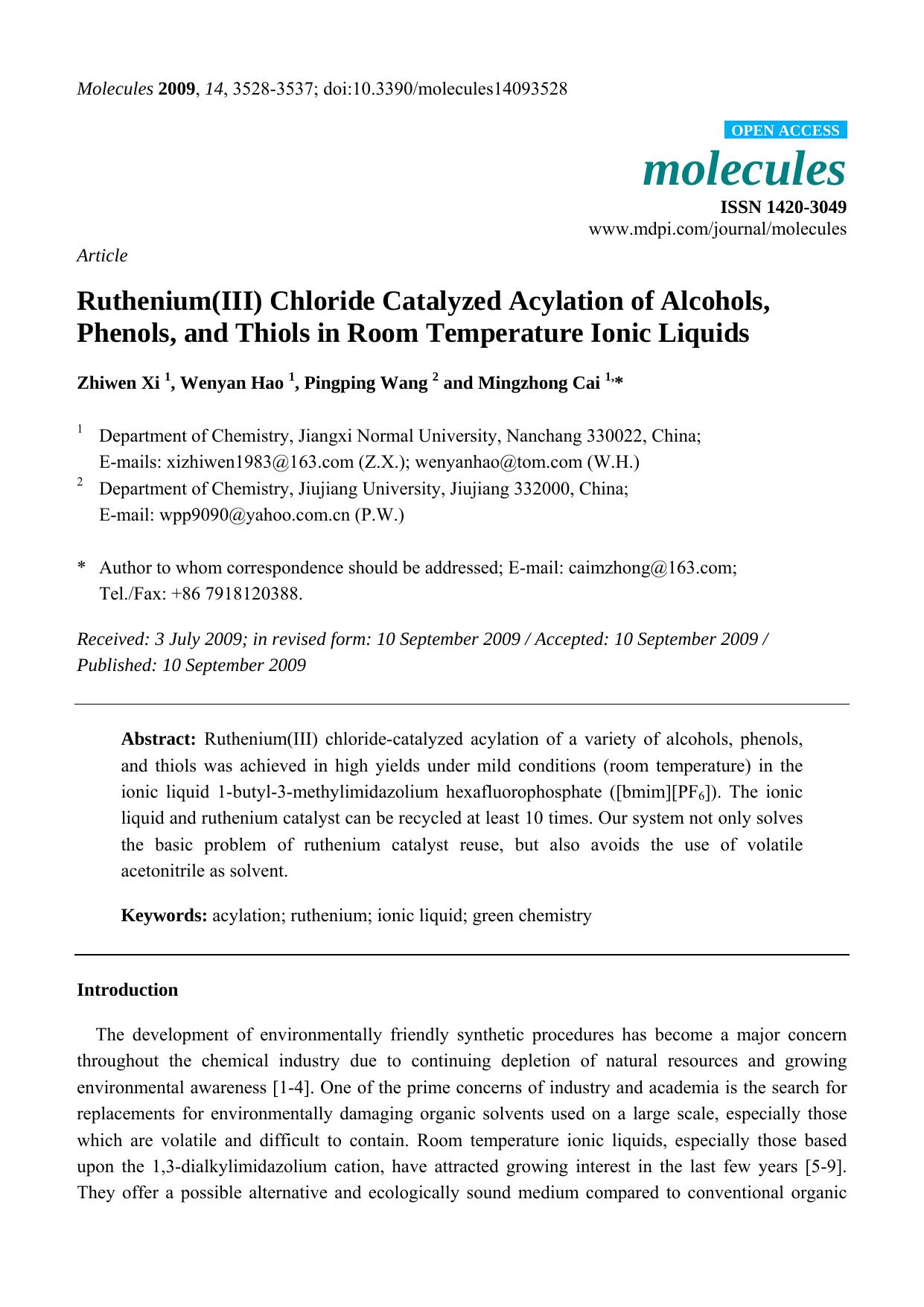 Ruthenium(III) Chloride Catalyzed Acylation of Alcohols, Phenols, and Thiols in Room Temperature Ionic Liquids by Zhiwen Xi & Wenyan Hao & Pingping Wang & Mingzhong Cai
