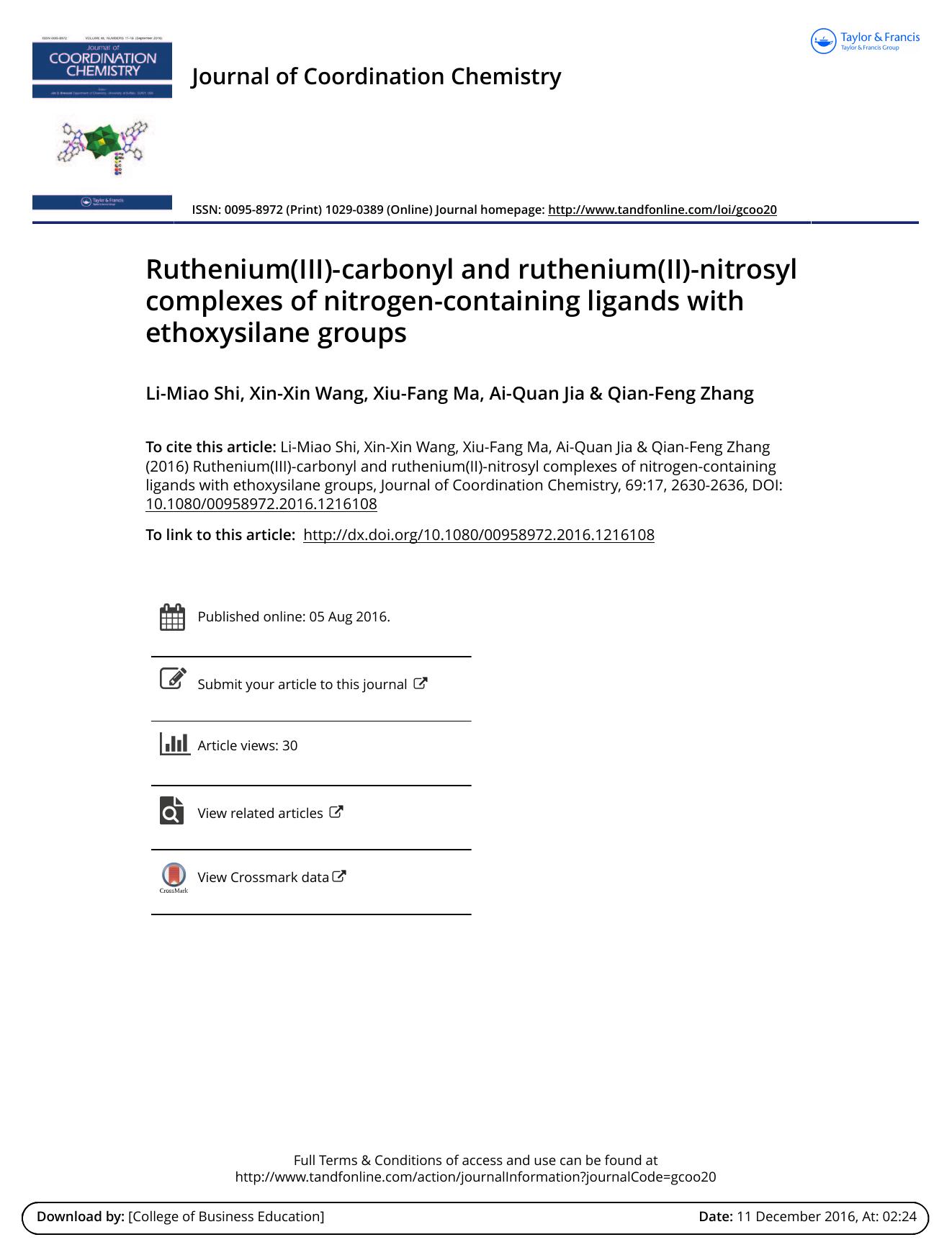 Ruthenium(III)-carbonyl and ruthenium(II)-nitrosyl complexes of nitrogen-containing ligands with ethoxysilane groups by Li-Miao Shi & Xin-Xin Wang & Xiu-Fang Ma & Ai-Quan Jia & Qian-Feng Zhang