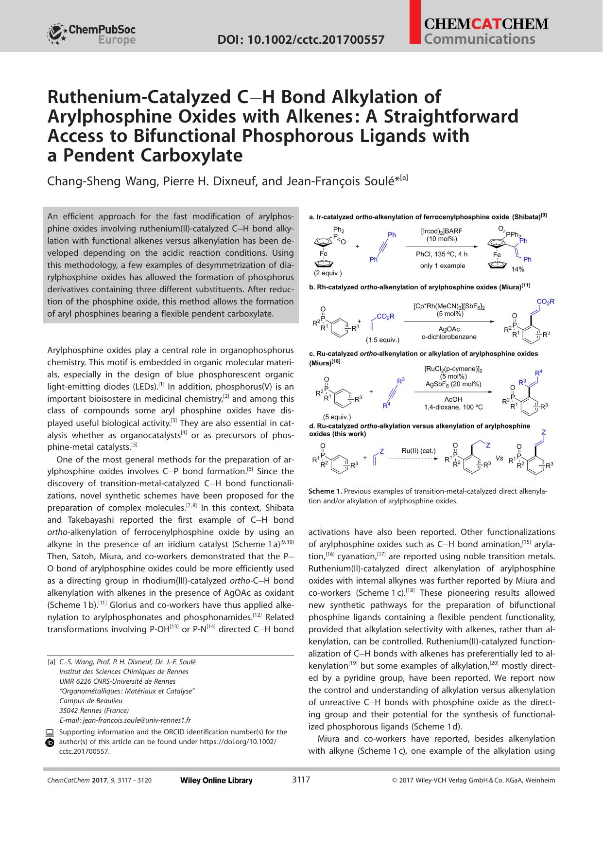 RutheniumâCatalyzed CâH Bond Alkylation of Arylphosphine Oxides with Alkenes: A Straightforward Access to Bifunctional Phosphorous Ligands with a Pendent Carboxylate by Unknown